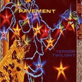 Pavement - Terror Twilight