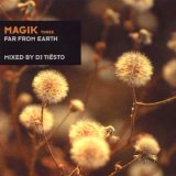 Tiesto - Magik 3 - Far From Earth