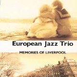 European Jazz Trio - Memories of Liverpool