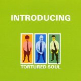 Tortured Soul - Introducing Tortured Soul