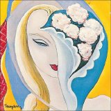 Eric Clapton - Derek & The Dominos
