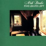 Nick Drake - Five Leaves Left
