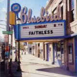 Faithless - Sunday 8Pm