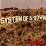 System Of A Down - Toxicity