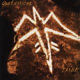 Queensryche - Tribe