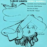 Kenny Burrell - Blue Lights, Vol.1