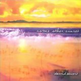 David Benoit - Some Other Sunset