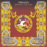 Thin Lizzy - Johnny The Fox