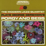 Modern Jazz Quartet - Plays George Gershwin's Porgy and Bess