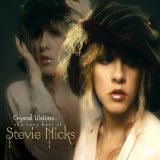 Stevie Nicks - Crystal Visions - The Very Best of Stevie Nicks