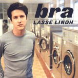 Lasse Lindh - Bra