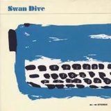 Swan Dive - Words Your Whisper