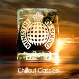 Ministry of Sound Chillout Classics - Ministry of Sound Chillout Classics
