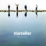 Starsailor - Silence Is Easy