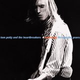 Tom Petty - Anthology - Through The Years