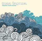Tuna Laguna - Ripples and Swells
