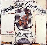 Pavement - Crooked Rain, Crooked Rain
