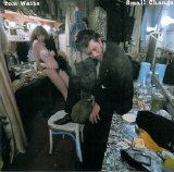 Tom Waits - small change