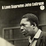 John Coltrane - A Love Supreme: Deluxe Edition (disc 1)