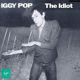 Iggy Pop - The Idiot