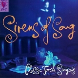 Various artists - Sirens of Song- Classic Torch Singers