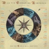 The Nitty Gritty Dirt Band - Will The Circle Be Unbroken -- Volume Two