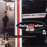 Automator - A Much Better Tomorrow