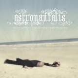 Astronautalis - Mighty Ocean and Nine Dark Theaters