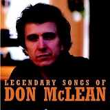 Don, McLean, - Legendary Songs of Don McLean