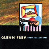 Glenn Frey - Solo Collection