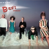 The B-52's - Nude on the Moon: The B-52's Anthology