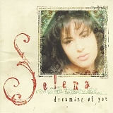 Selena - Dreaming of You