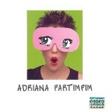 Adriana Calcanhotto - Adriana Partimpim