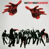 Hot Hot Heat - Elevator