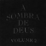 Various artists - À Sombra de Deus (volume 2)