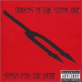 Queens Of The Stone Age - Songs For The Deaf