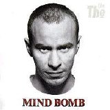 The The - Mind Bomb