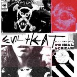 Primal Scream - Evil Heat