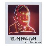 Juan Maclean - Less Than Human
