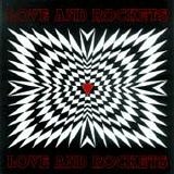 Love And Rockets - Love And Rockets