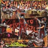 Yeah Yeah Yeahs - Fever To Tell