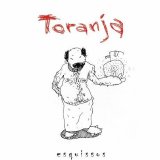 Toranja - Esquissos