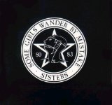 The Sisters Of Mercy - Some Girls Wander by Mistake
