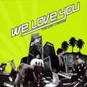Loto - We Love You