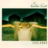 Cocteau Twins - Garlands