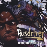 Busdriver - Temporary Forever