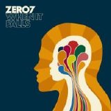 zero 7 - when it falls