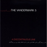 Vandermark 5 - A Discontinuous Line