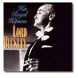 Lord Buckley - His Royal Hipness, Lord Buckley