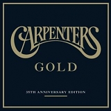 Carpenters - Gold (35th Anniversary Edition)